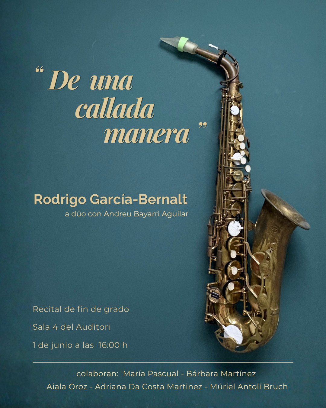 Cartel del recital «De una callada manera»